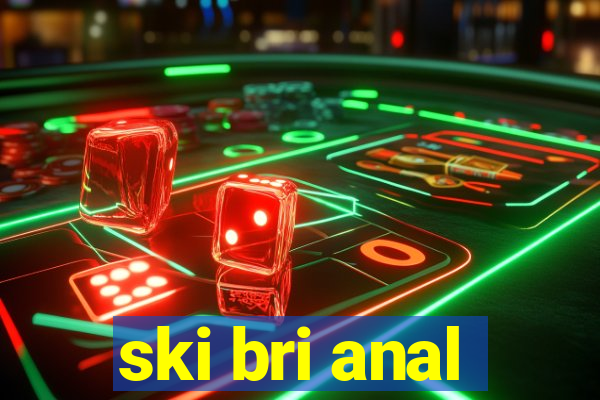 ski bri anal